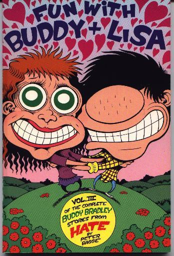 Fun With Buddy And Lisa - Complete Buddy Bradley Stories From Hate - Volume 3