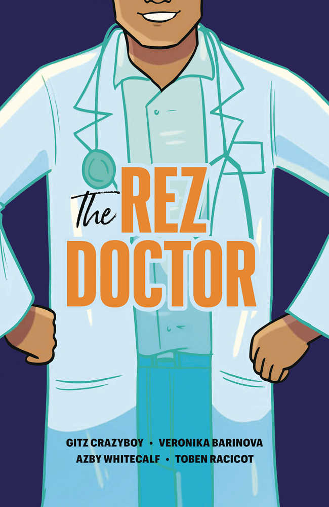 Rez Doctor Graphic Novel