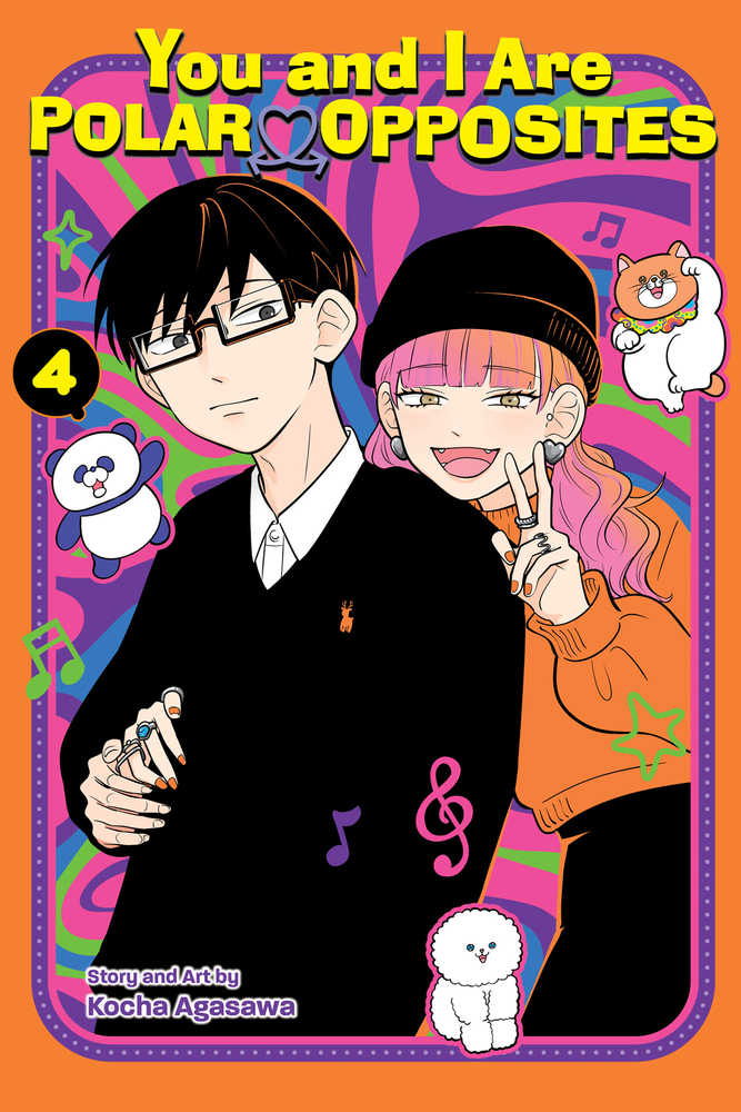 You And I Are Polar Opposites Graphic Novel Volume 04