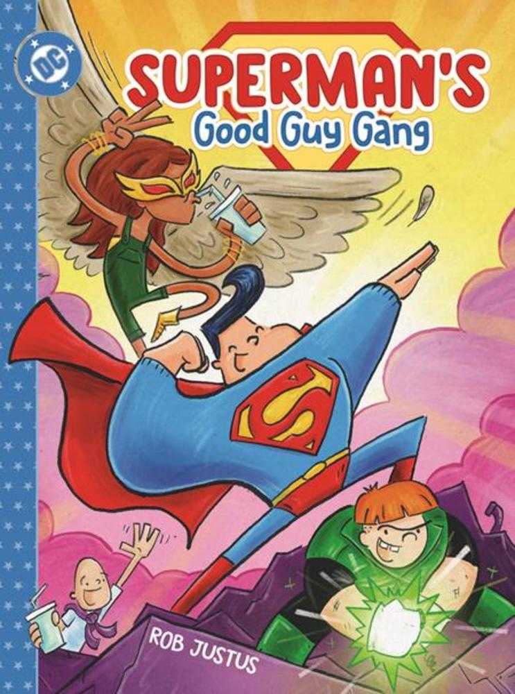 Supermans Good Guy Gang Hardcover Book 01