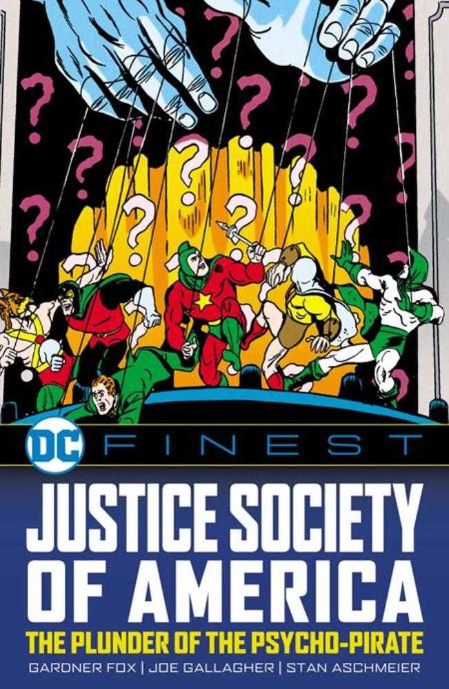 DC Finest Justice Society Of America The Plunder Of The Psycho-Pirate TP