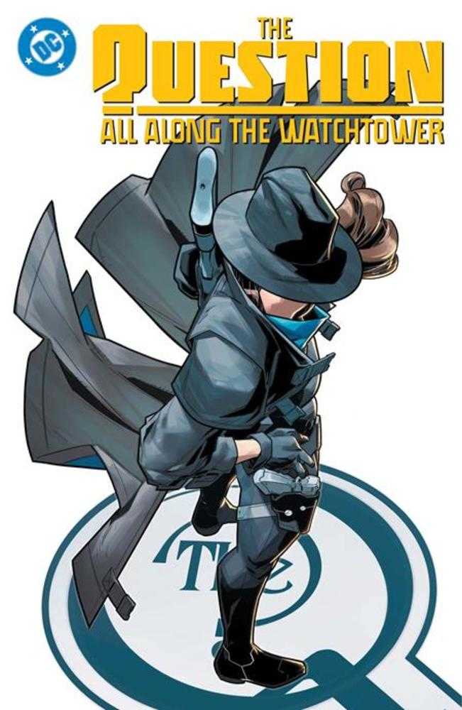 Question All Along The Watchtower TPB