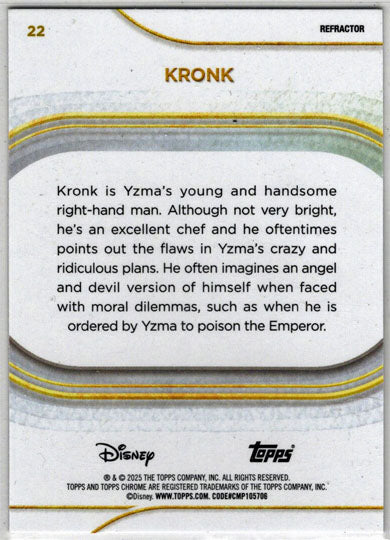 2025 Topps Chrome Disney Refractor Parallel Card 22 Kronk