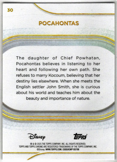 2025 Topps Chrome Disney Base Card 30 Pocahontas