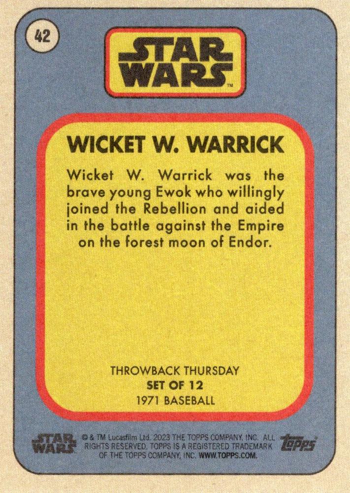 Star Wars Throwback Thursday 2023 Card #42 Wicket W. Warrick 1971 Base