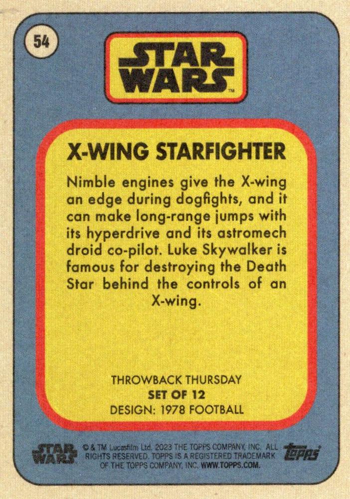 Star Wars Throwback Thursday 2023 Card #54 X-Wing Starfighter 1978 Football