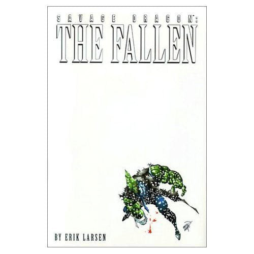 The savage Dragon: the Fallen