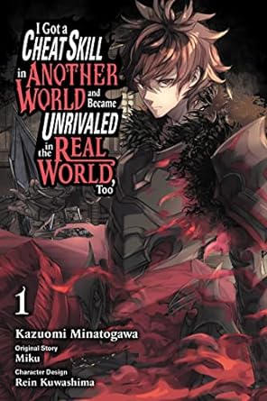 Got Cheat Skill Became Unrivialed Real World Graphic Novel Volume 01