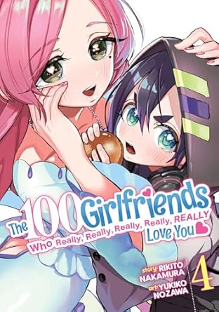 100 Girlfriends Who Really Love You Graphic Novel Volume 04 (Mature)