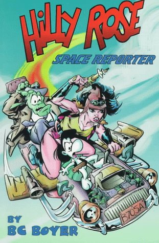 HILLY ROSE SPACE REPORTER VOL 1 TP
