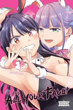 Its All Your Fault Graphic Novel Volume 01 (Mature)