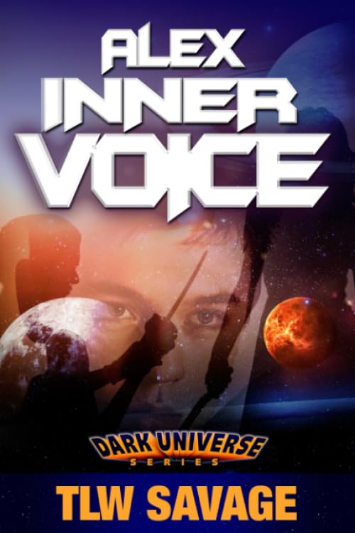 Alex Inner Voice (Dark Universe Book 3)