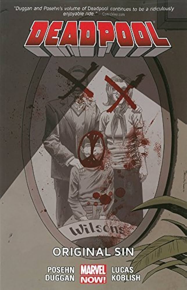 DEADPOOL TP VOL 06 ORIGINAL SIN