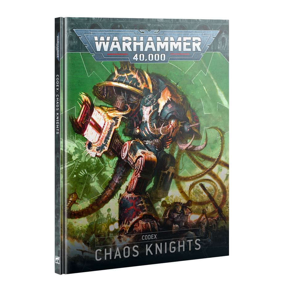 Warhammer 40k 10th Edition: Codex - Chaos Knights