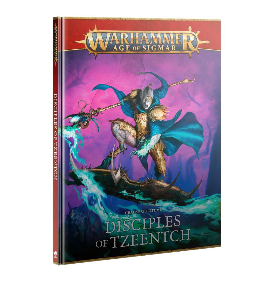 Warhammer Age of Sigmar 4th Edition: Chaos Battletome - Disciples of Tzeentch