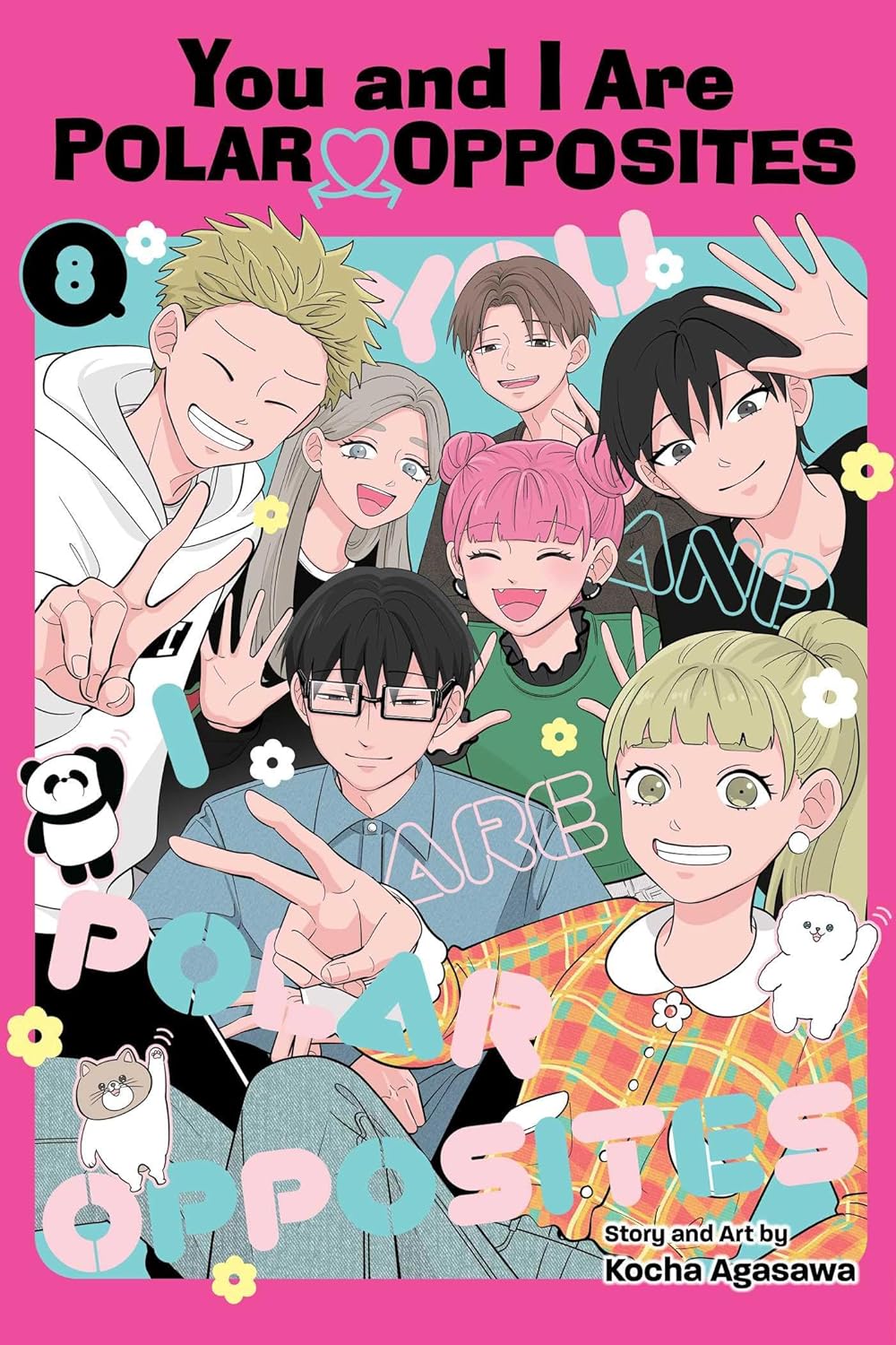 You And I Are Polar Opposites Graphic Novel Volume 08