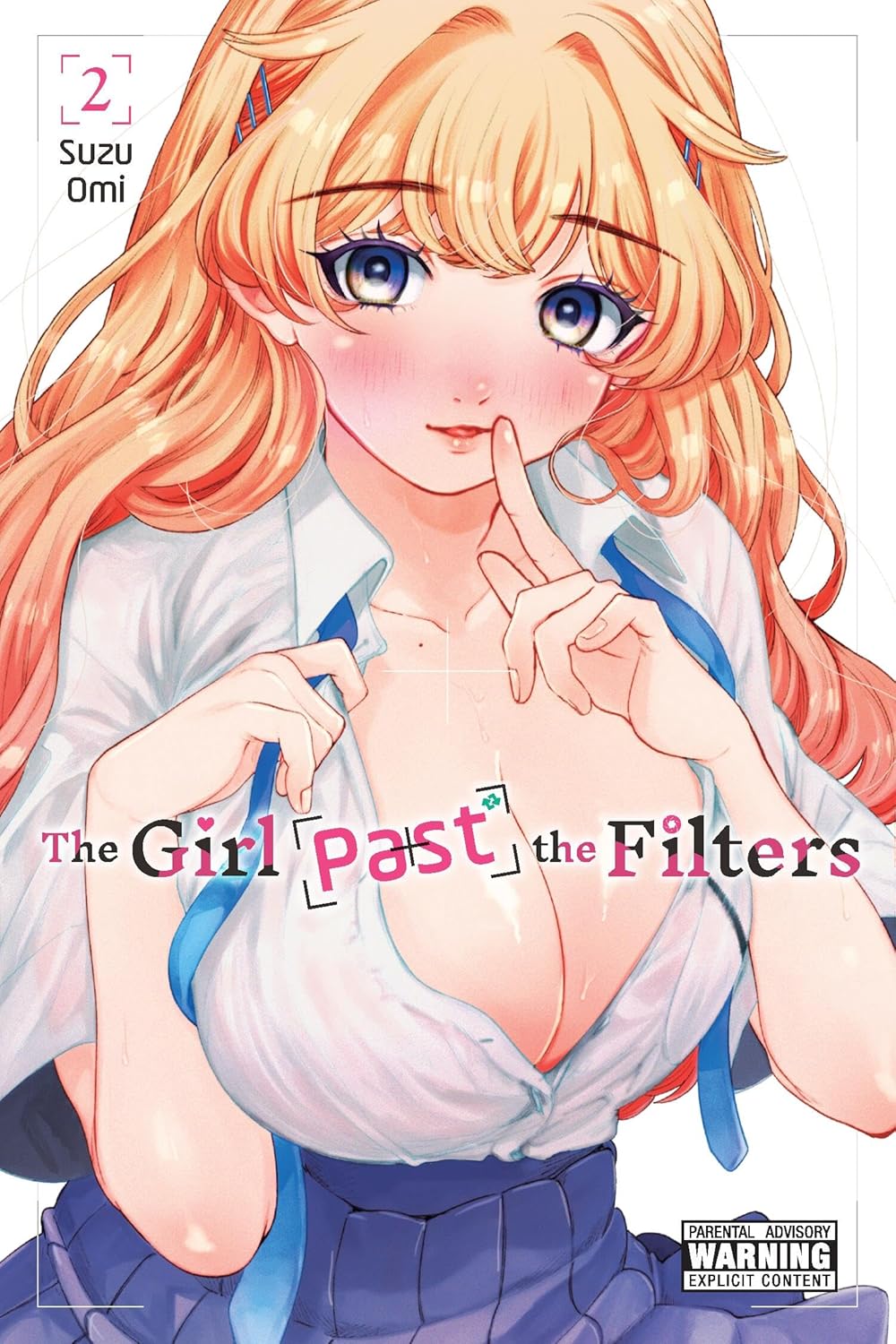 The Girl Past The Filters Graphic Novel Volume 02