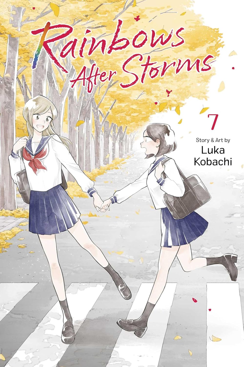Rainbows After Storms Graphic Novel Volume 07