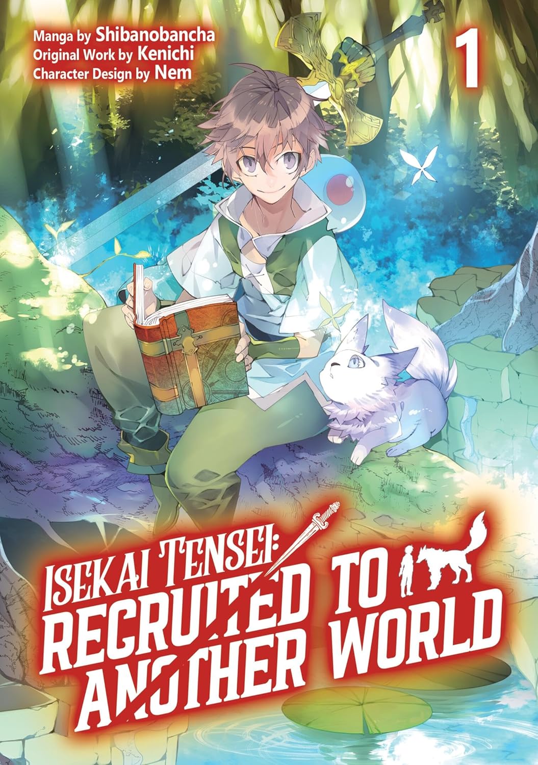 Isekai Tensei Recruited To Another World Graphic Novel Volume 01