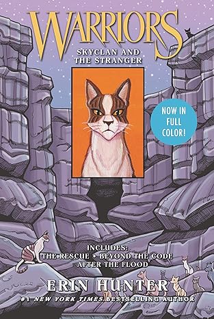 Warriors: SkyClan and the Stranger: 3 Full-Color Warriors