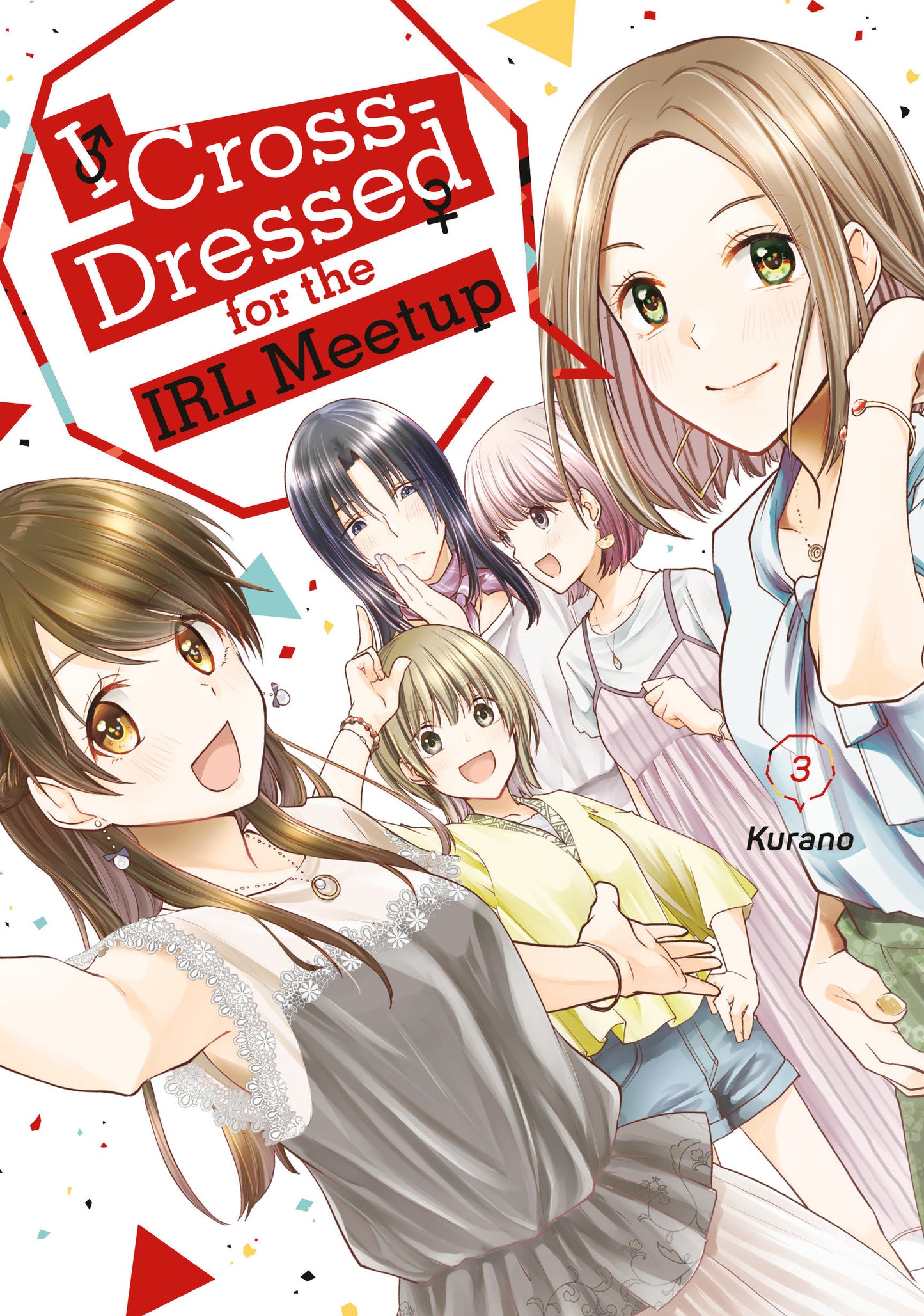I Cross-Dressed For The Irl Meetup Graphic Novel Volume 03