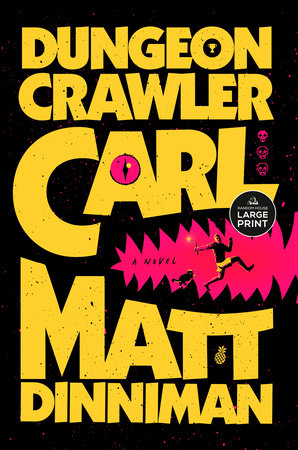Dungeon Crawler Carl (Large-Print Paperback)