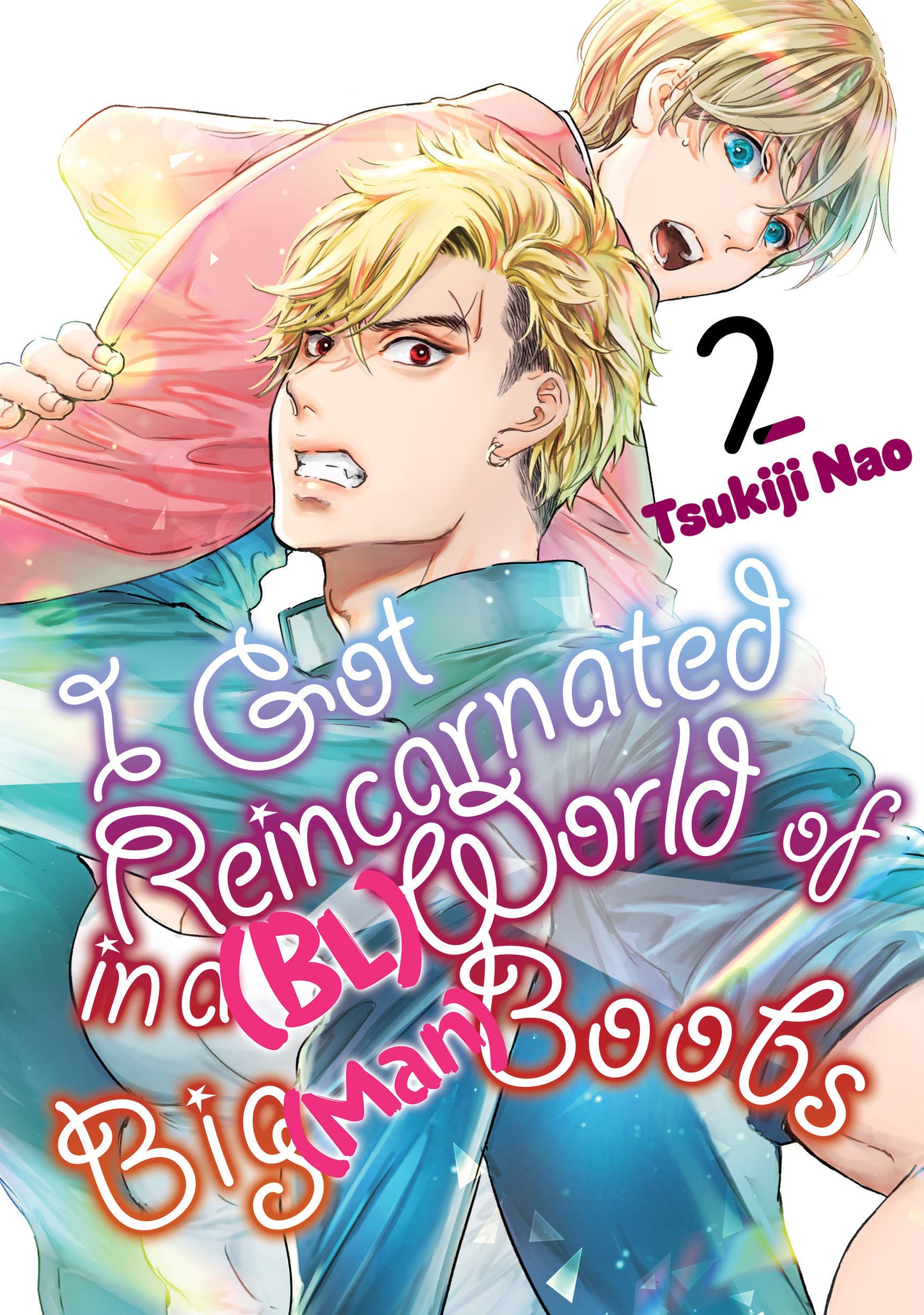 I Got Reincarnated In A (Bl) World Of Big (Man) Boobs 2