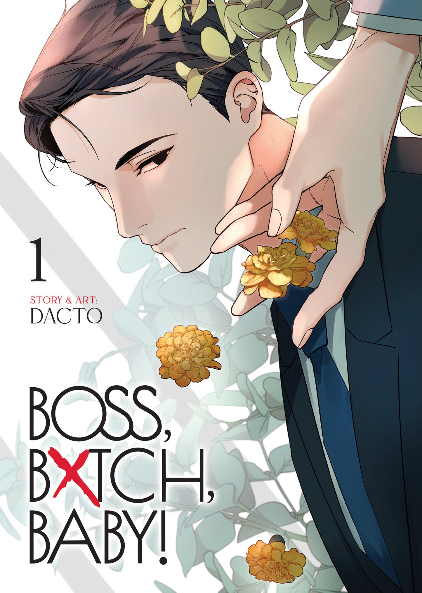 Boss, Bxtch, Baby Volume. 1