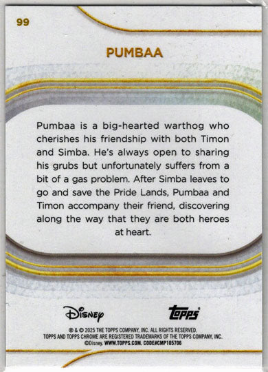 2025 Topps Chrome Disney White Refractor Card 99 Pumbaa 17/30