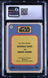Star Wars Throwback Thursday 2023 Card #77 Ahsoka Tano vs Darth Vader SP Graded CGC 10 Gem Mint