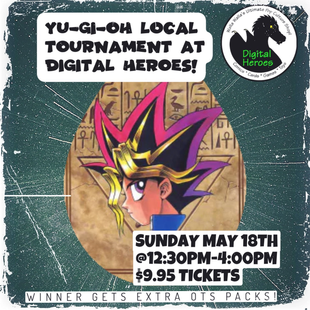 05/18/2025 12:30pm Yu-Gi-Oh Local Tournament