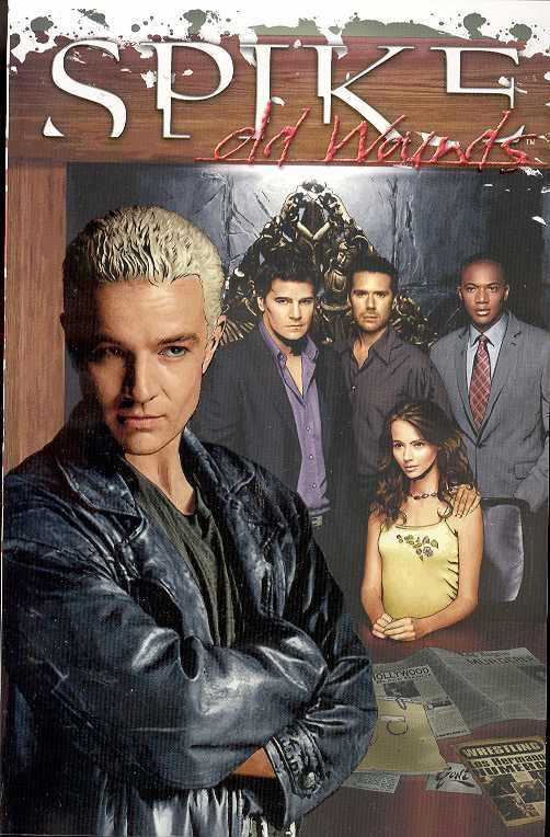 Spike: Old Wounds 1 Comic Book NM