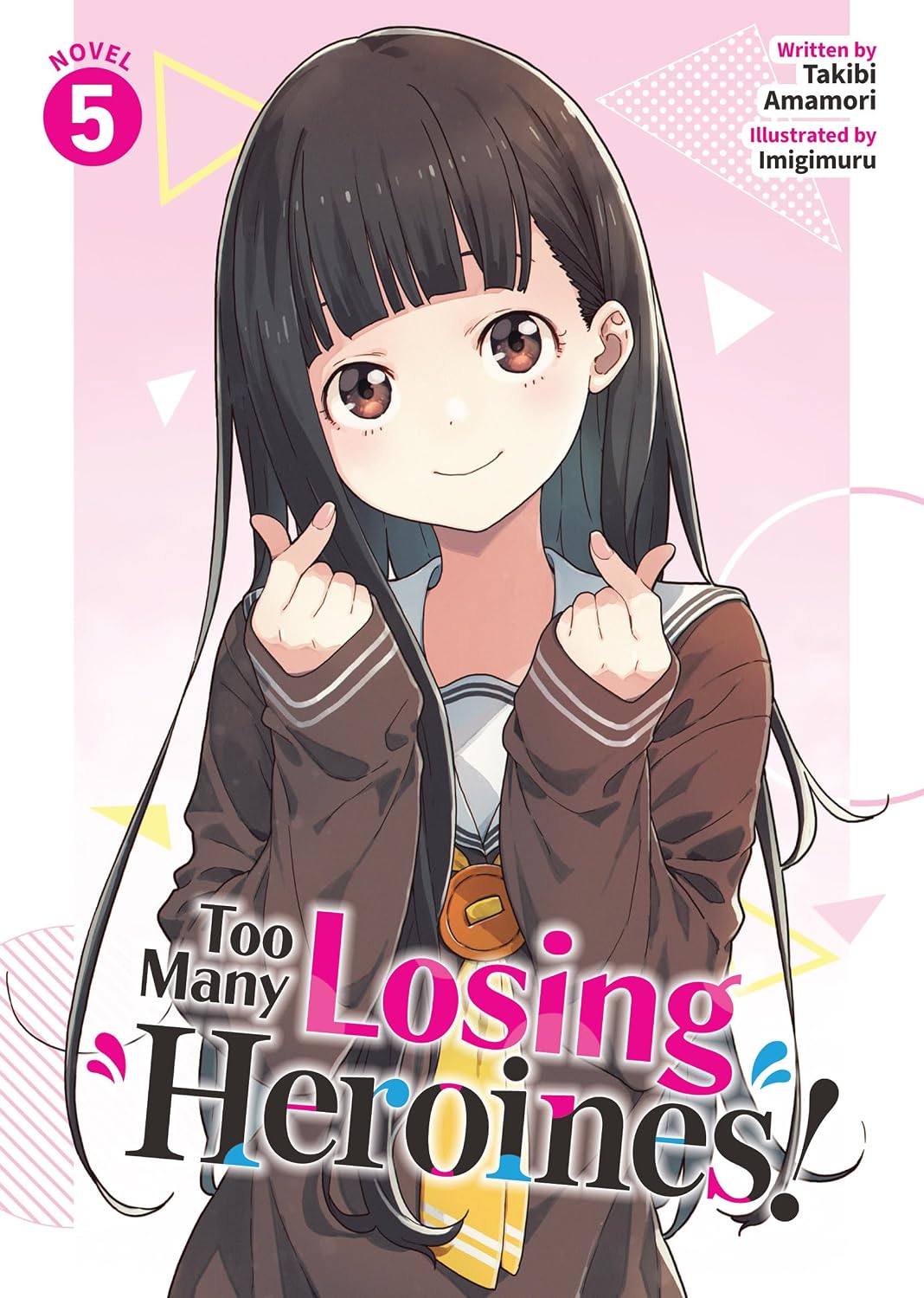 Too Many Losing Heroines! Light Novel Volume 5