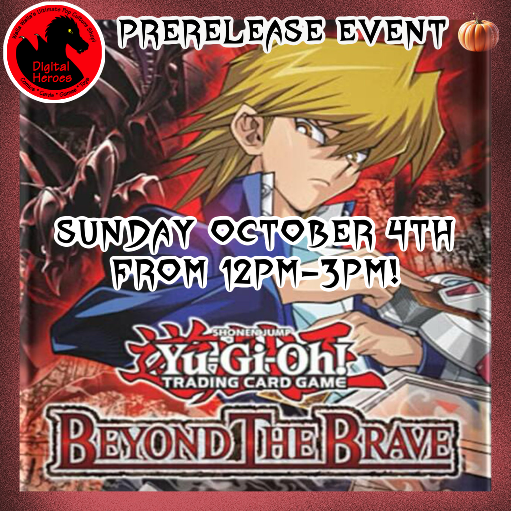 10/04/2026 12:00PM Yu-Gi-Oh Beyond the Brave Prerelease Event Ticket