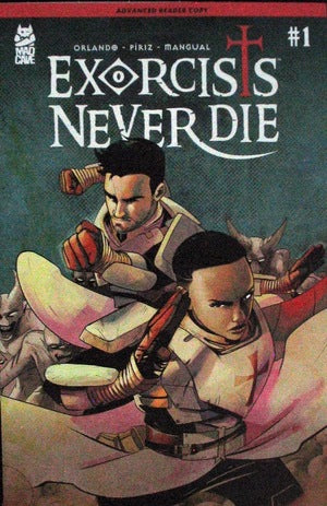 Exorcists Never Die #1 Advanced Reader Copy