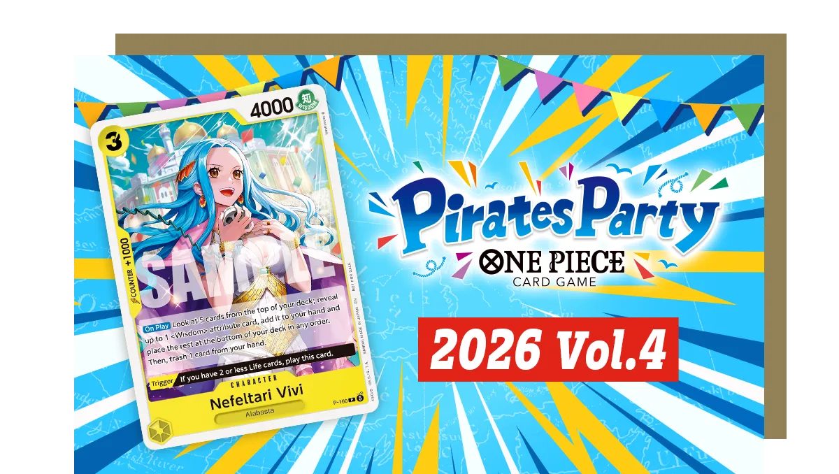 11/22/2026 12:00 PM ONE PIECE CARD GAME Pirates Party 2026 Vol.4 Event Ticket