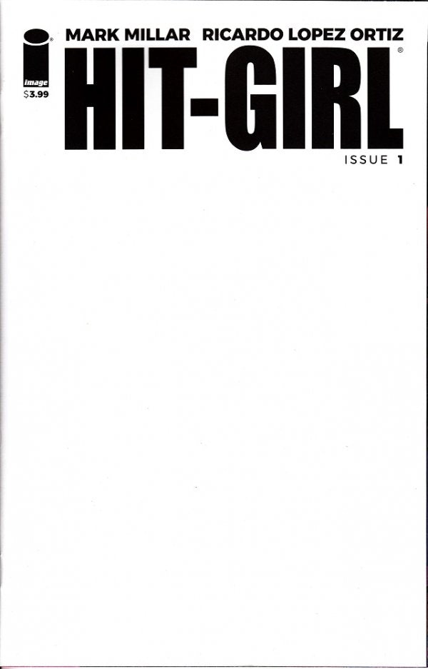 Hit-Girl #1 Cover E Blank Variant