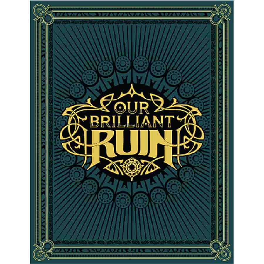 Our Brilliant Ruin RPG