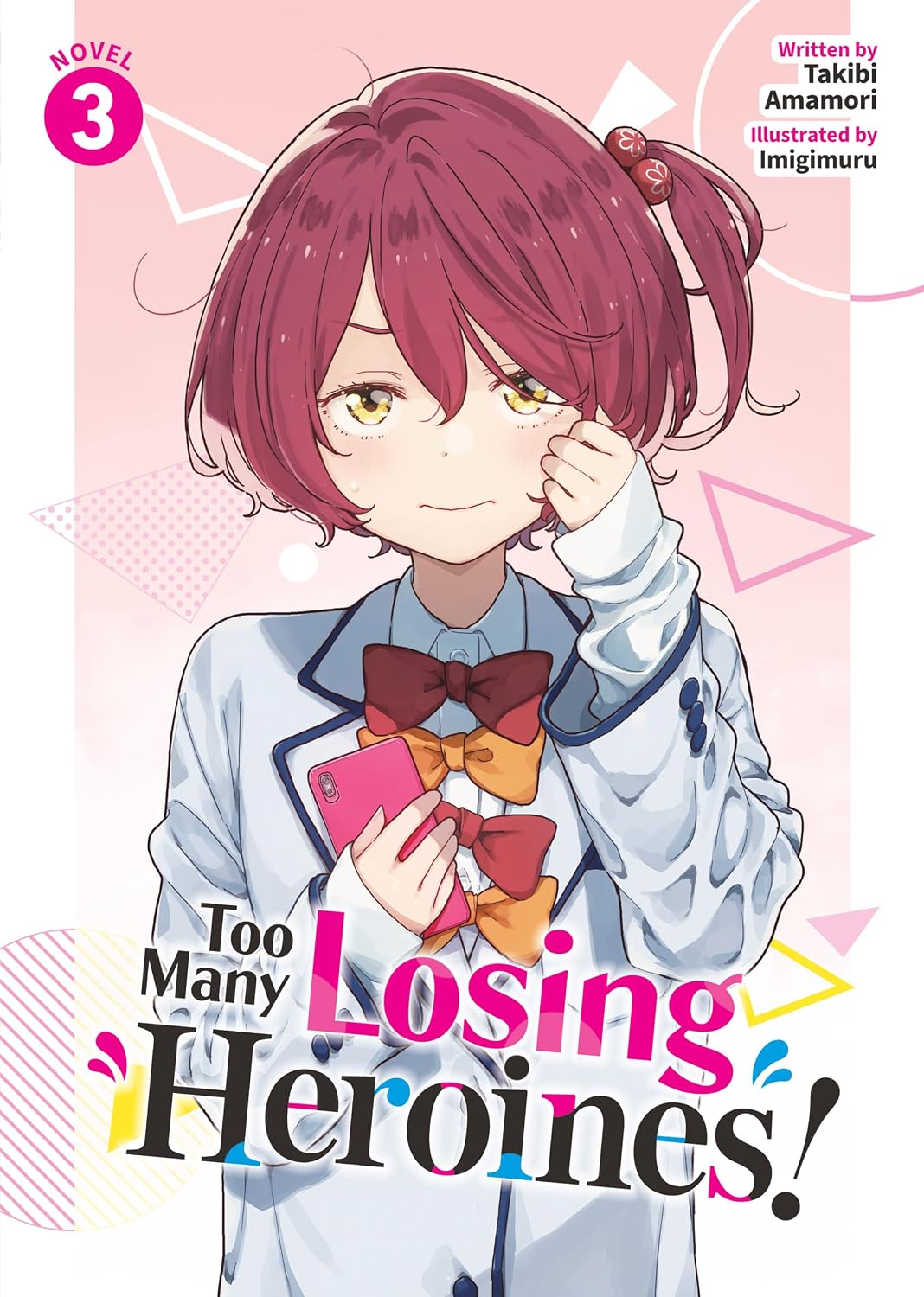Too Many Losing Heroines! Light Novel Volume 3