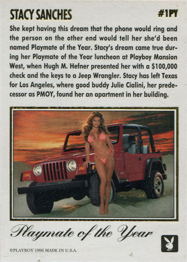 Playboy 1996 July Edition Playmate of the Year Chase Card 1PY Stacy Sanches