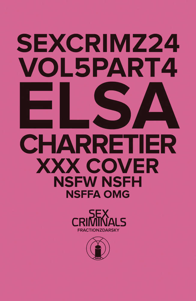 Sex Criminals #24 Xxx Elsa Charretier Variant (Mature)