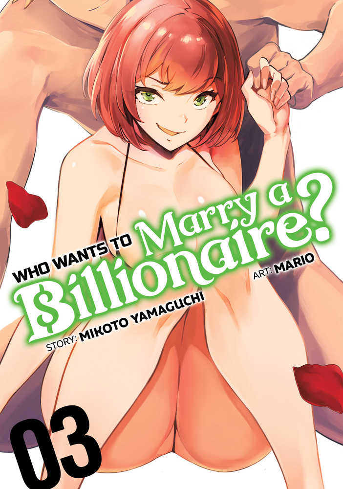 Who Wants To Marry A Billionaire Graphic Novel Volume 03 (Mature)