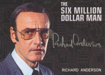 Complete Bionic Collection Autograph Card Richard Anderson Silver Signature