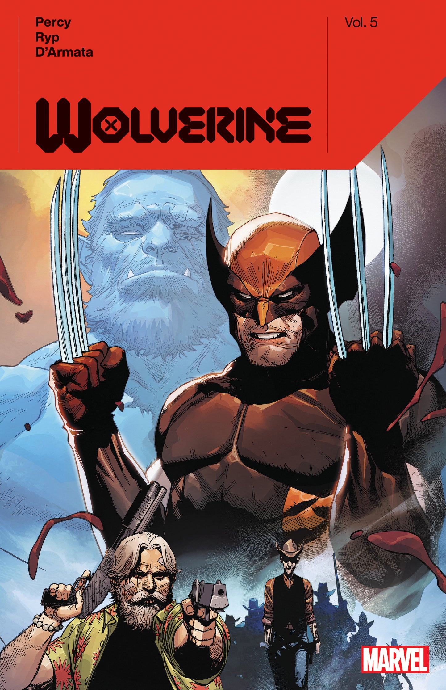 Wolverine By Benjamin Percy Volume. 5