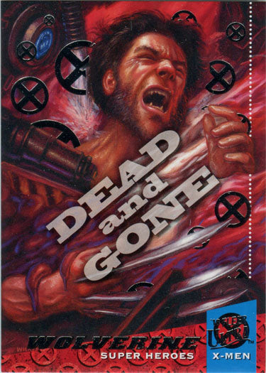 X-Men 2018 Fleer Ultra Dead and Gone Silver Foil Chase Card DG5 Wolverine