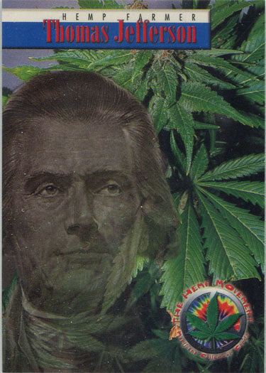 Hemp Movement Thomas Jefferson Hemp Farmer Promo Card 1