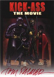 Kick Ass Autograph Card by Tom Palmer Ver. 2 Red Ink