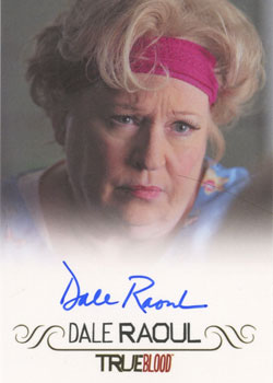 True Blood Archives Autograph Card by Dale Raoul as Maxine Fortenberry