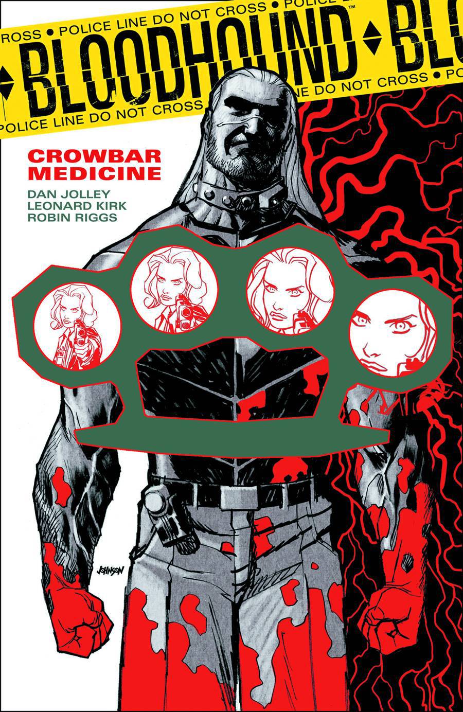 Bloodhound Volume 2 TP: Crowbar Medicine