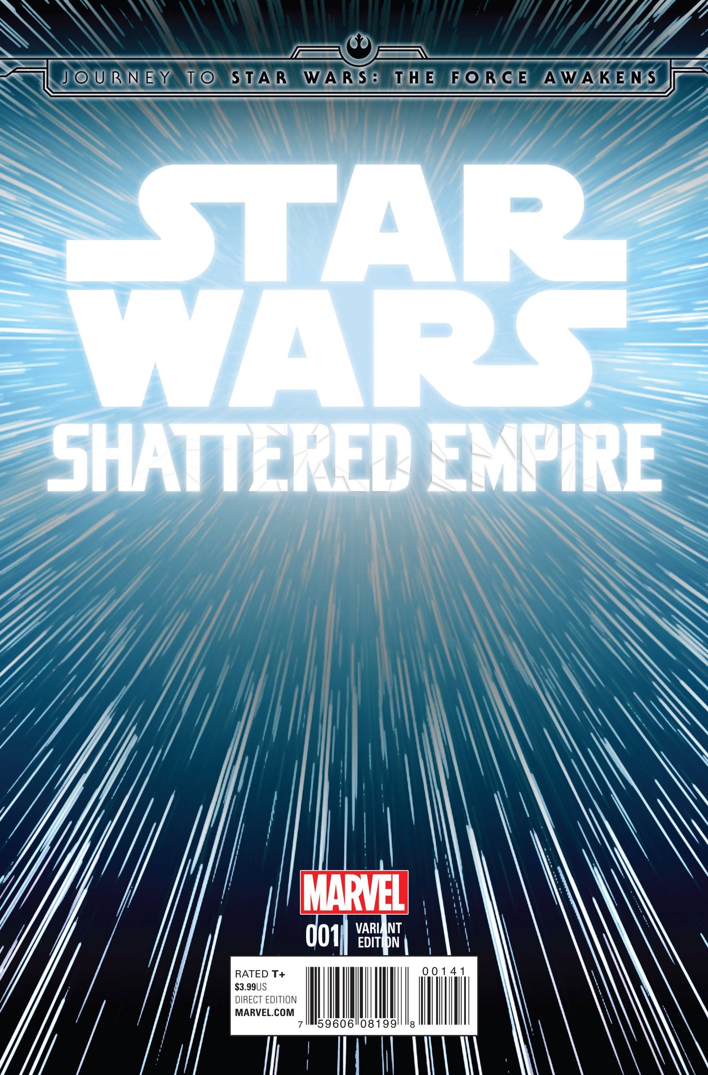 Journey to Star Wars: The Force Awakens—Shattered Empire 1 Var B Comic Book NM